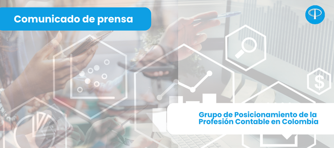Imagen principal de la noticiaComunicado de Prensa / Grupo de Posicionamiento de la Profesión Contable en Colombia