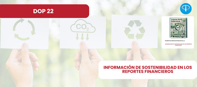 Imagen principal de la noticiaCTCP publica el Documento de Orientación Pedagógica No. 22 Información de Sostenibilidad en los Reportes Financieros